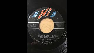 Al Green - Tomorrow&#39;s Dream bw Let&#39;s Stay Together HI