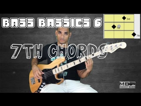 Bass Basics 6: 7th Chords