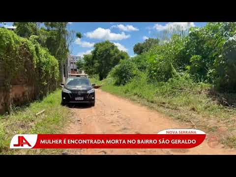 Nova Serrana: Mulher é encontrada morta no Bairro São Geraldo