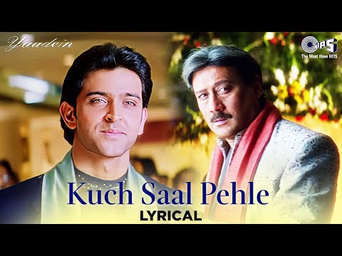Kuch Saal Pehle (Lyrical) — watch video