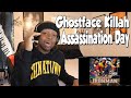 LYRICAL ASSASSINS!!! Ghostface Killah - Assassination Day (REACTION)