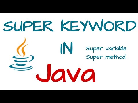 Super in java | Super keyword in Java tutorial