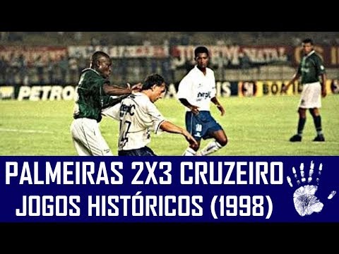 PALMEIRAS 2X3 CRUZEIRO - JOGOS HISTÓRICOS (1998)
