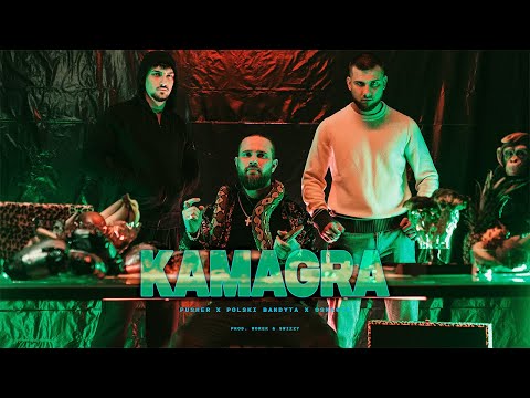 PUSHER x OSKA030 x POLSKI BANDYTA - KAMAGRA (prod. SWIZZY & WOREK)