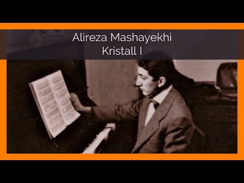 Alireza Mashayekhi | Kristall I