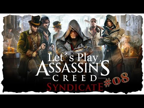 Let´s Play Assassin´s Creed Syndicate #08 - Die Templer Truhe [Deutsch] [HD]