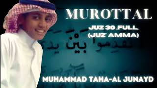 Download lagu Murottal Juz 30 (Full),Juz 'Amma Muhammad Taha Al Junayd mp3 Download lagu Murottal Juz 30 (Full),Juz 'Amma Muhammad Taha Al Junayd mp3