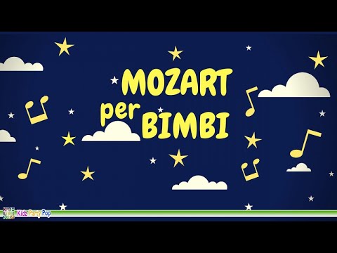 Mozart per Bambini | Musica Classica Rilassante