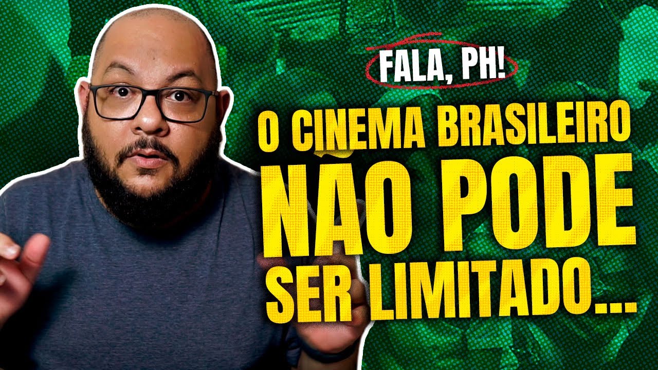 Filme nacional é sempre igual! Hmmm... | Fala, PH!