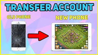 How to Transfer Clash of Clans Account to a New Device | English 2021 | iOS or Android | 100% WORKS