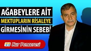 Prof. Dr. Şener Dilek - Barla Lahikası -  Ağabeylerin Mektuplarının Risalelere Girmesinin Sebebi