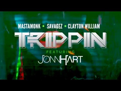 TRIPPIN - Mastamonk x Savagez x Clayton William ft Jonn Hart (TEASER)