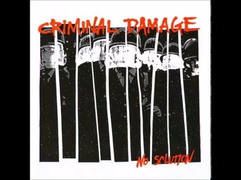 Criminal Damage  - No Solution (Full Album)