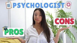 PSYCHOLOGIST | Advantages vs. Disadvantages! 🧠