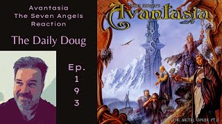 Classical Composer Reacts to The Seven Angels (Avantasia) | The Daily Doug (Episode 193)