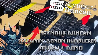 Video thumbnail for Seymour Duncan Screamin’ Demon Humbucker Review And Demo by jake the fate