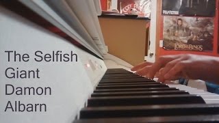 &quot;The Selfish Giant&quot; Damon Albarn [Cover]