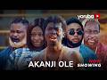 Akanji Ole Yoruba Movie 2026 Drama Anike Ami Sanusi Iziaq Lekan Olatunji Abeni Agbon
