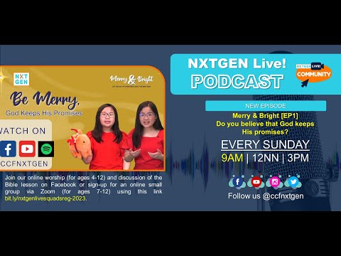 NXTGEN Live! MERRY & BRIGHT [EP1] Do you believe that God keeps His promises? | 9AM