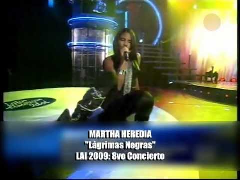 Video Lágrimas Negras - Latin American Idol de Martha Heredia