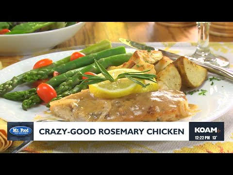 Mr. Food: Crazy-Good Rosemary Chicken (1-21-2025)