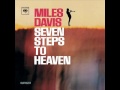 Miles Davis - Seven Steps To Heaven (1963) - full album