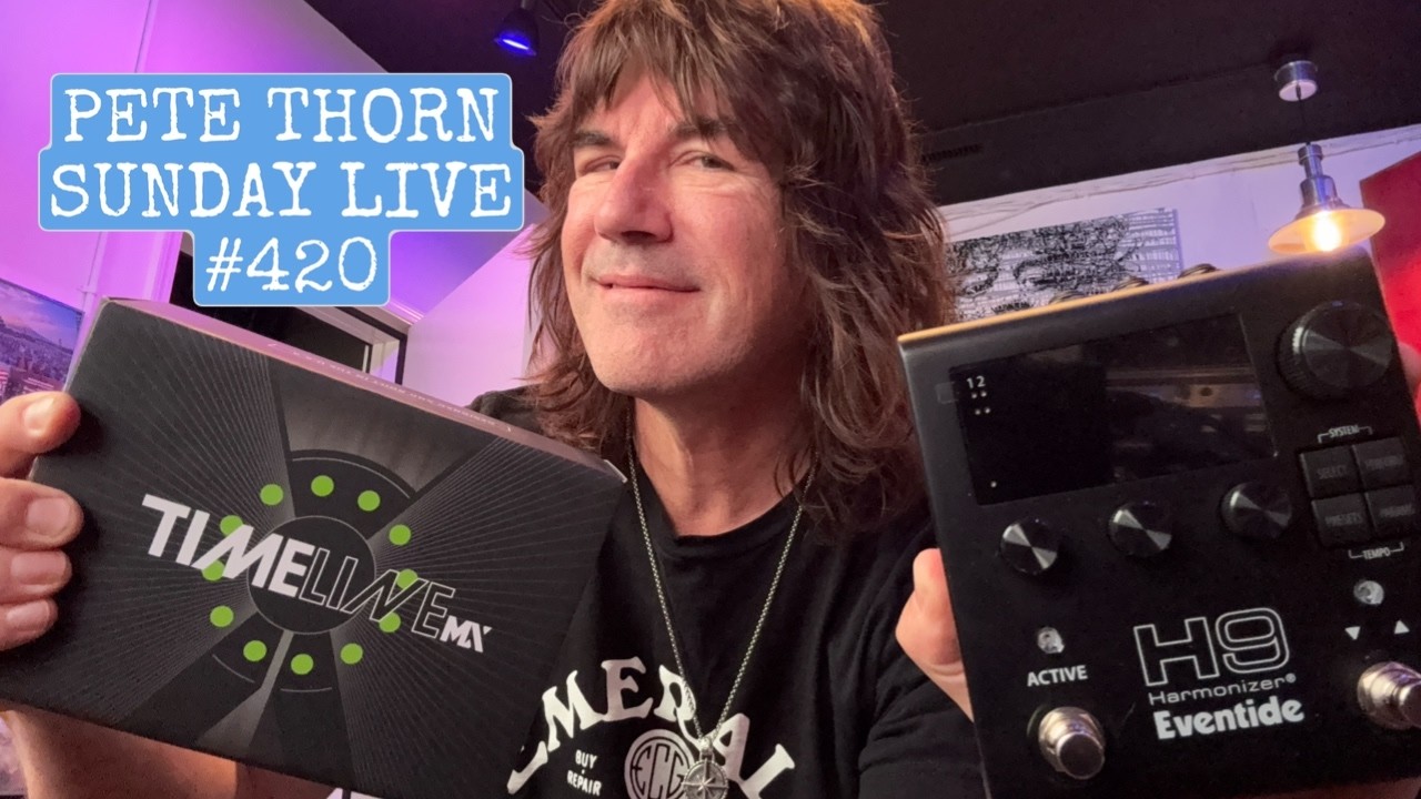 PETE THORN SUNDAY LIVE #420