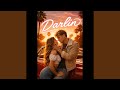 Darlin Remix
