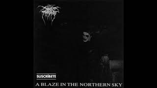 Dark Throne - A Blaze in  the Northern Sky 1992 (full álbum)