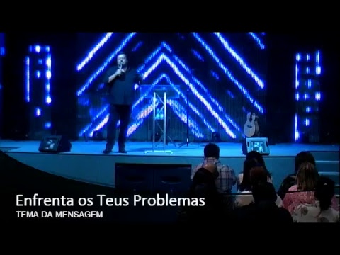 Enfrenta os Teus problemas - Pr. Fernando Barbosa - TARDE 24-09-2017