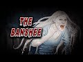 The Irish Banshee