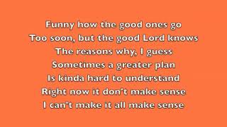 Drink a Beer Lyrics by: Luke Bryan