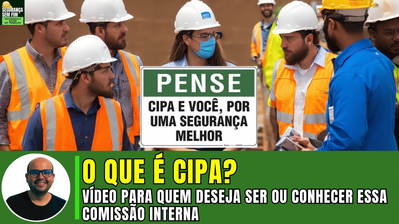 O QUE SIGNIFICA CIPA NA SEGURANÇA DO TRABALHO?  (A CIPA é medalha de ouro🥇) | Segurança Sem Fim