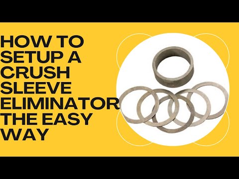 How to set up a crush sleeve Eliminator