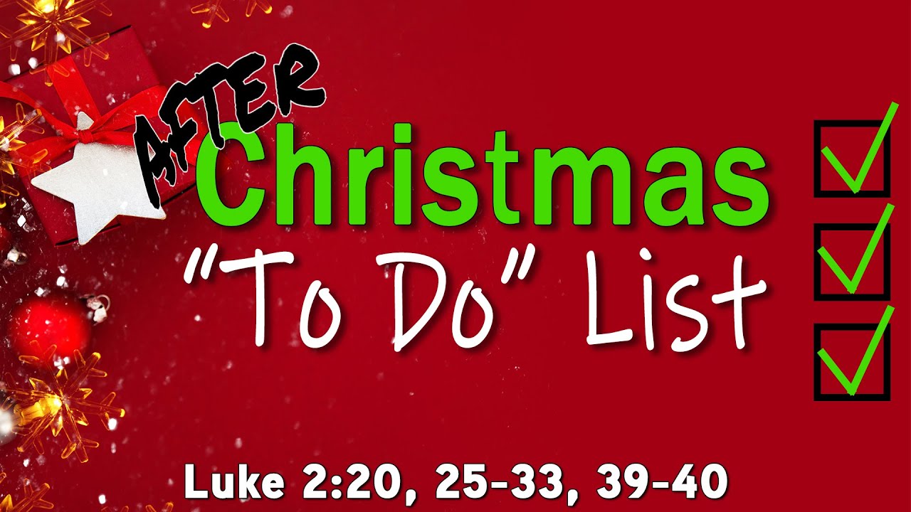 After Christmas "To Do" List