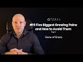 GAME OF GRANTS - #19. 5 Biggest growing pains and how to avoid them, Part 1