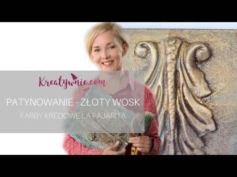 Farby kredowe - patynowanie, złoty wosk