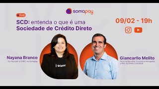 SCD: entenda o que é uma Sociedade de Crédito Direto