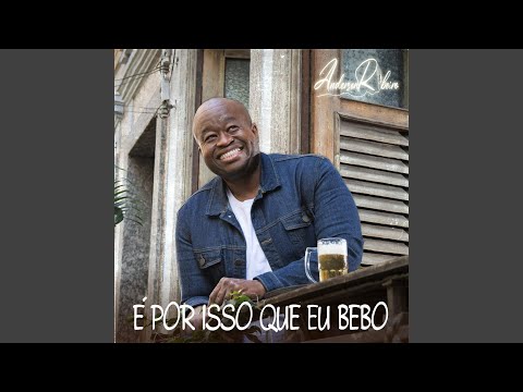 É por Isso Que Eu Bebo
