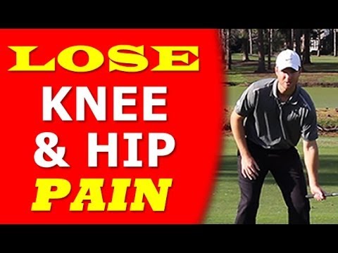Lose Knee and Hip Pain in Golf
