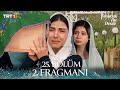 Taşacak Bu Deniz 25. Bölüm 2. Fragmanı | "Sezon Finali!"