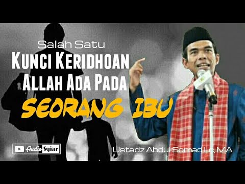 <p>Tausiah akan salah satu keridhoan Allah SWT ada pada IBU dan seorang IBU juga adalah kunci pintu surgamu Audio : Ustadz Abdul Somad Lc, MA</p>
<p>#UAS #UstadzAbdulSomad #KunciSurga</p>
<p>Quotes :<br />