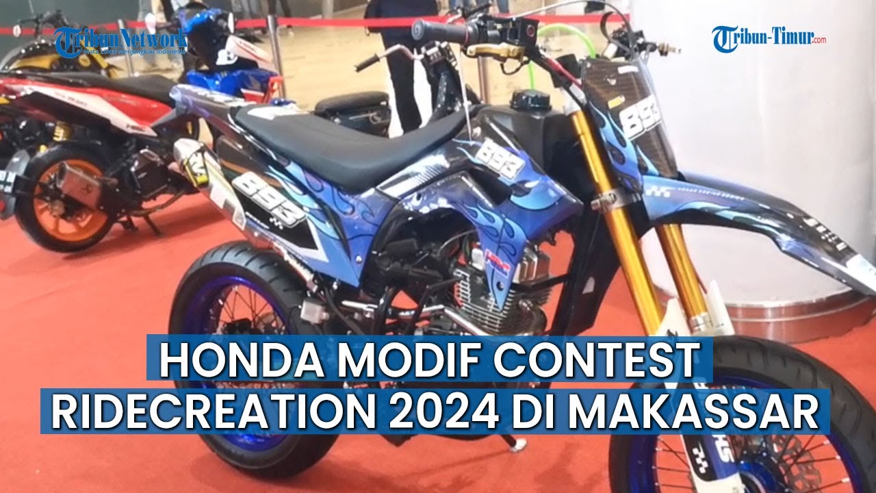 Hadirkan Beragam Kelas Modifikasi Barudi Honda Modif Contest RideCreation 2024 Tiba di Makassar
