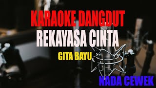 Download lagu KARAOKE REKAYASA CINTA GTA BAYU mp3
