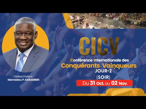 Comment prier et jeûner efficacement ? I Pasteur Mamadou KARAMBIRI (Enseignement CICV 2023 Soir 2)