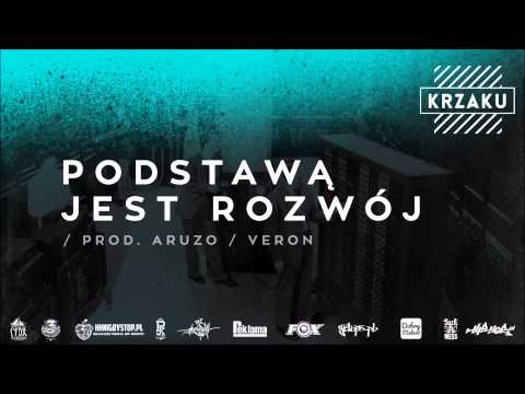 04. Krzaku - Podstawą jest rozwój (prod. Aruzo / Veron)