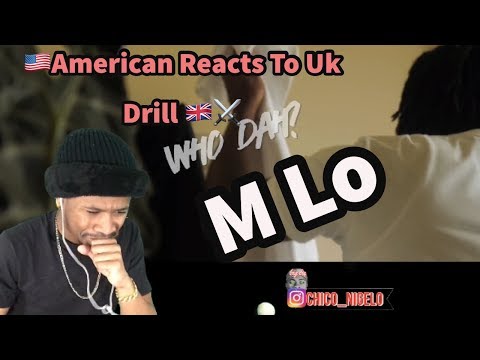 American Reacts to Uk Drill: M Lo ft. Double R - Who Dah?! [Music Video]