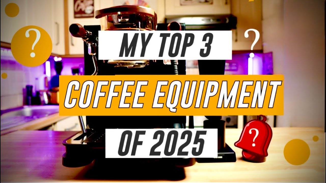 Best Coffee Equipment of 2025 – My Personal Top 3