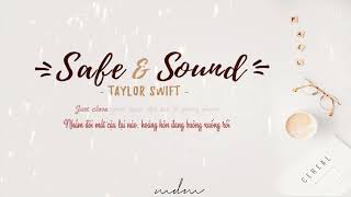 ♪ Vietsub &amp; Lyrics  ♪ Safe and Sound - Taylor Swift