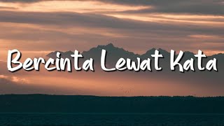 Download lagu Donne Maula - Bercinta Lewat Kata (Lirik) - Mix Playlist mp3
